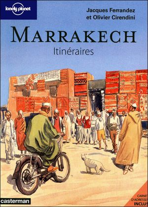 Lonely planet Marrakech Itinéraires