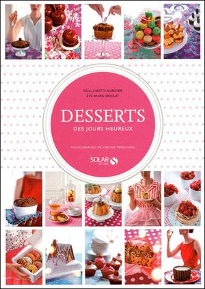 Desserts des jours heureux