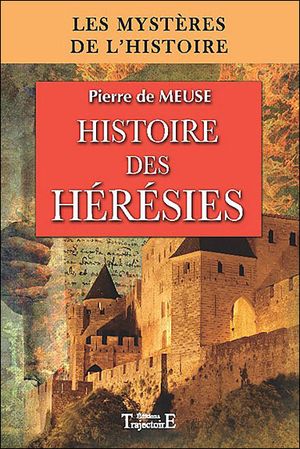 Histoire des hérésies