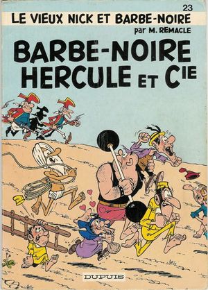 Barbe-Noire, Hercule et Cie - Le vieux Nick et Barbe-Noire, tome 23