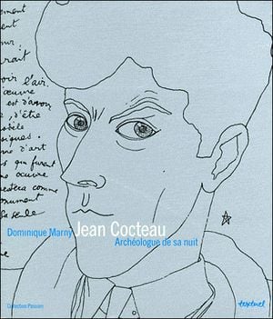 Cocteau, archéologue de sa nuit