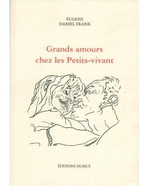 Grands amours chez les petits-vivant