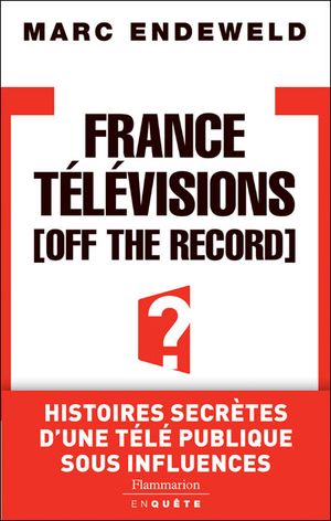 France Télévision off the record