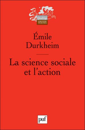 La science sociale et l'action