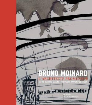 Bruno Moinard : architecte promeneur