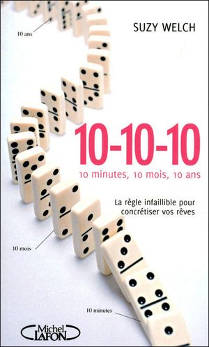 10 10 10, 10 minutes 10 mois 10 ans