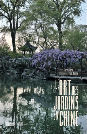 L'art des jardins en Chine