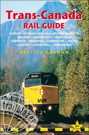 Trans-Canada rail guide