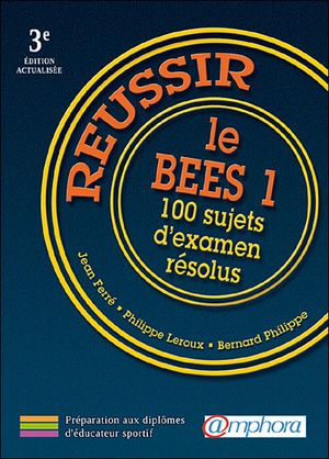 Réussir le BEES