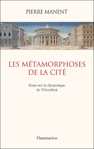 Les Métamorphoses de la cité