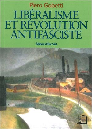 Libéralisme et révolution antifasciste