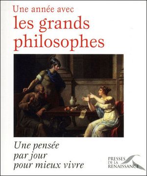 Une année avec les grands philosophes