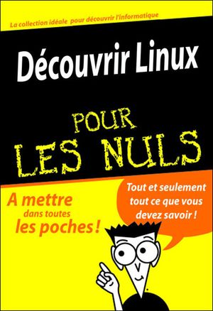 Découvrir Linux pour les nuls