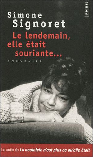 Le lendemain, elle etait souriante