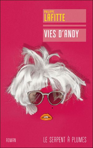 Vies d'Andy