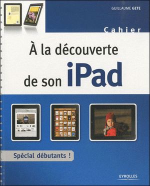 A la découverte de l'iPad