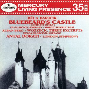 Bluebeard's Castle / Wozzeck (excerpts)