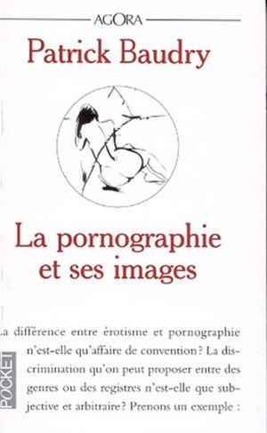 La pornographie et ses images