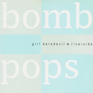 Girl Daredevil + Riverside (Single)