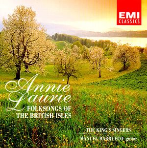 Annie Laurie: Folksongs of the British Isles