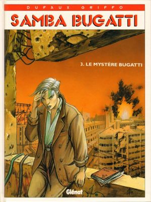 Le Mystère Bugatti - Samba Bugatti, tome 3