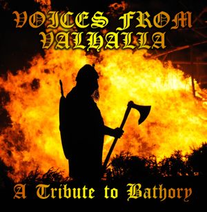 Voices From Valhalla: A Tribute to Bathory