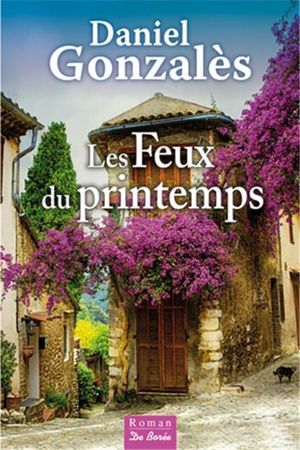 Les feux du printemps