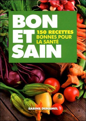 Bon et sain