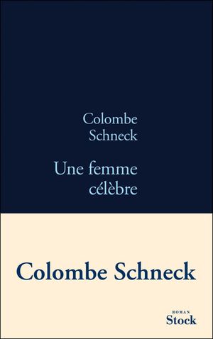 Une femme célèbre