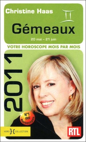 Horoscope 2011 Gémeaux