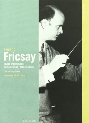 Ferenc Fricsay, Une vie trop brève