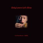 Pochette Only Lovers Left Alive (OST)