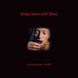 Only Lovers Left Alive (OST)