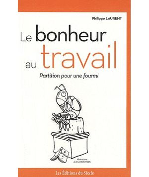 Le bonheur au travail