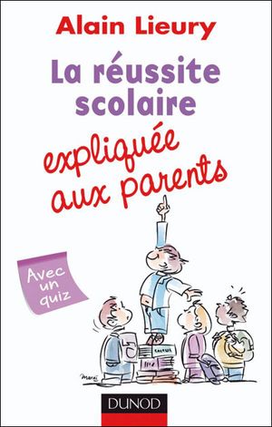 Petite psychologie de la réussite scolaire