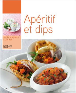 Apéritifs et dips