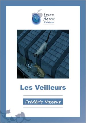 Les veilleurs