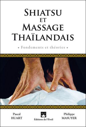 Shiatsu et massage thaïlandais