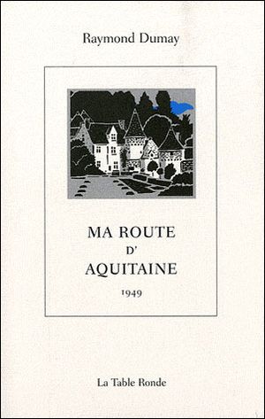 Ma route d'Aquitaine