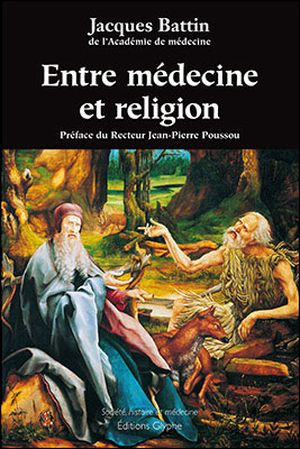 Entre religion et médecine