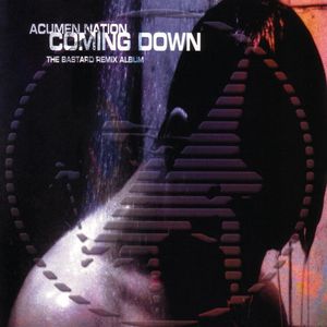 Coming Down: The Bastard Remix Album
