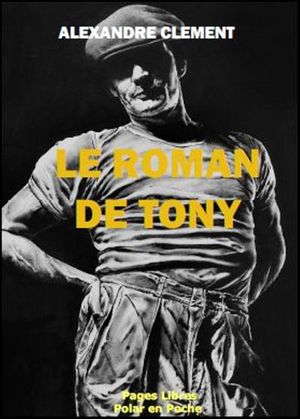 Le roman de Tony