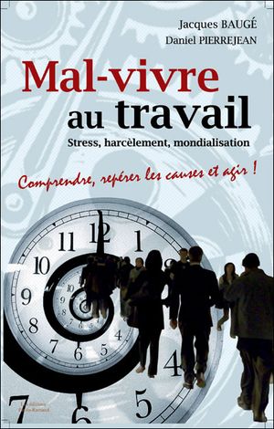 Mal-vivre au travail