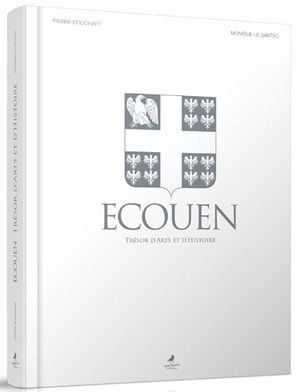 Ecouen, terre d'art et d'histoire