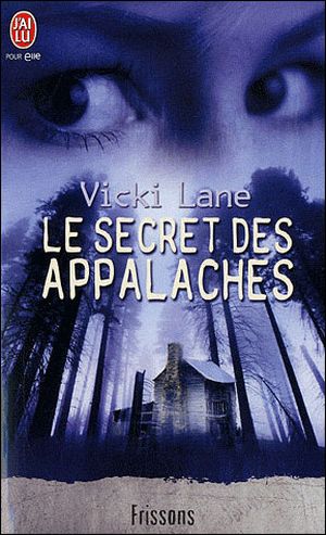 Le secret des Appalaches