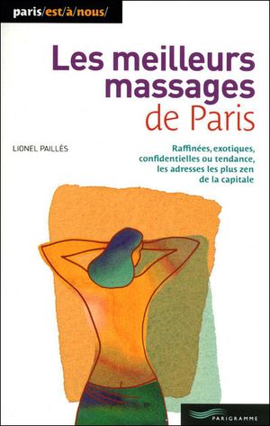 Les meilleurs massages de Paris 2009