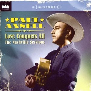 Love Conquers All: The Nashville Sessions