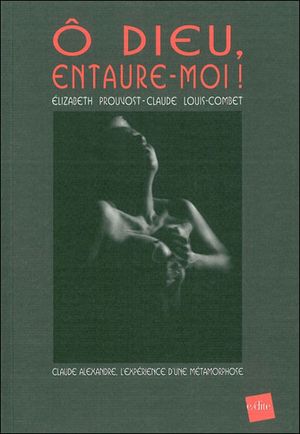 O dieu, entaure-moi