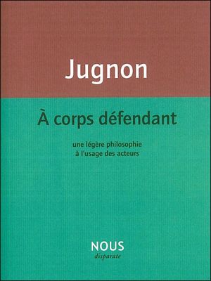 A corps défendant