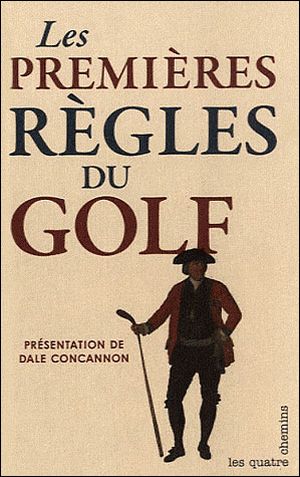 Les premières règles du golf